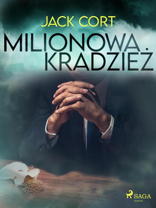 Title details for Milionowa kradzież by Jack Cort - Available